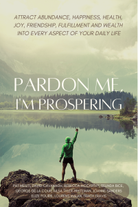 Pardon Me, I’m Prospering