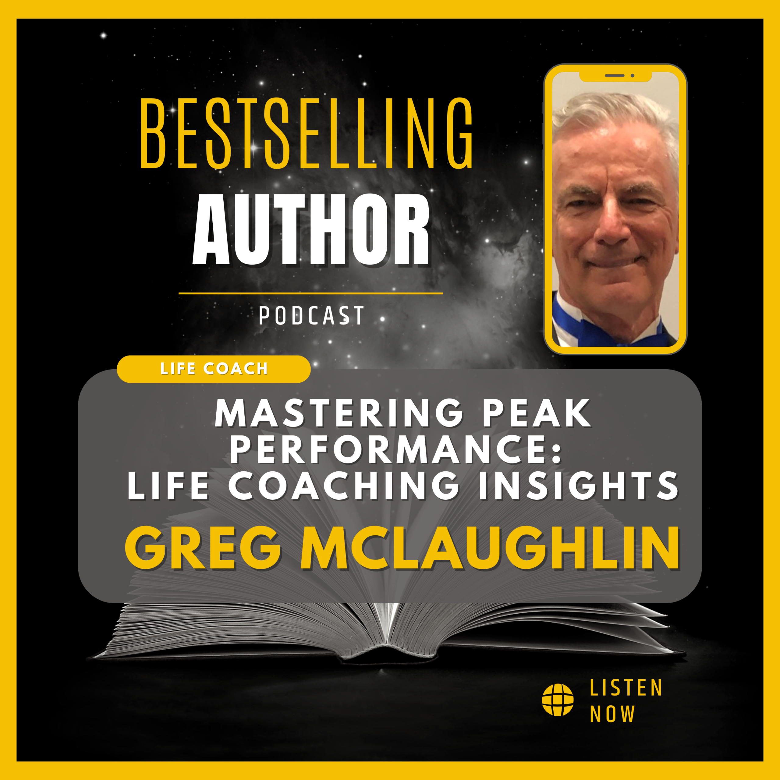 Unlocking Peak Mastery: Life Coaching Insights with Greg McLaughlin